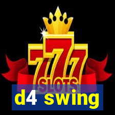 d4 swing